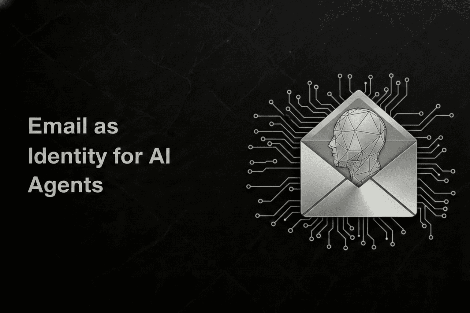 Email as Identity for AI Agents